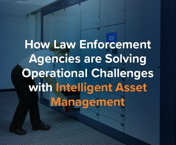 How Law Enforcement Agencies are Solving Operational Challenges with Intelligent Asset Management