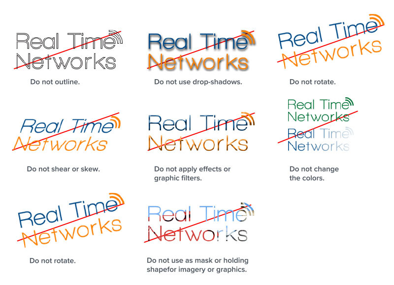 Examples of incorrect Real Time Networks logo usage, including outlining, drop shadows, rotation, skewing, color changes, and graphic effects.